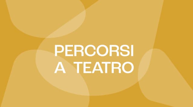 Percorsi A Teatro